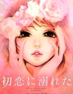 Hatsukoi ni Oboreta