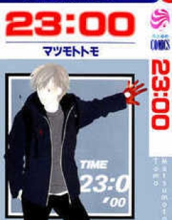 23:00 - Manga
