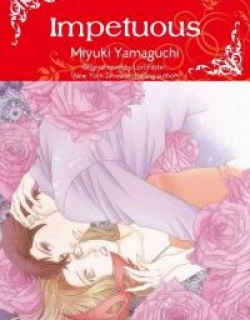 Impetuous - Manga