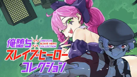 Oreochi Slave Hero Collection