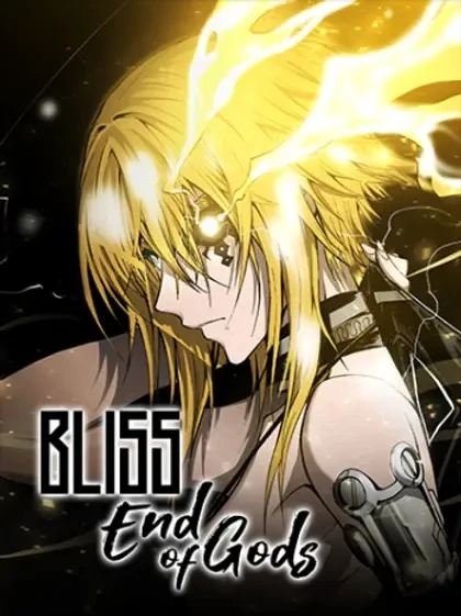 BLISS: Ends of Gods