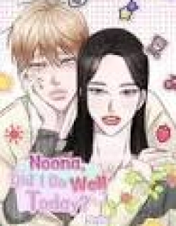 Noona, Did I Do Well Today?