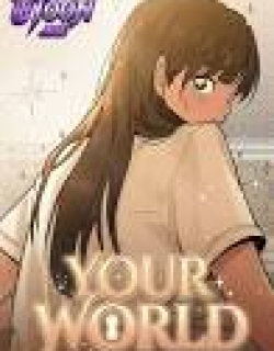 Your World
